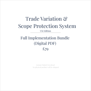 Full Implementation Bundle – Trade Variation & Scope Protection System